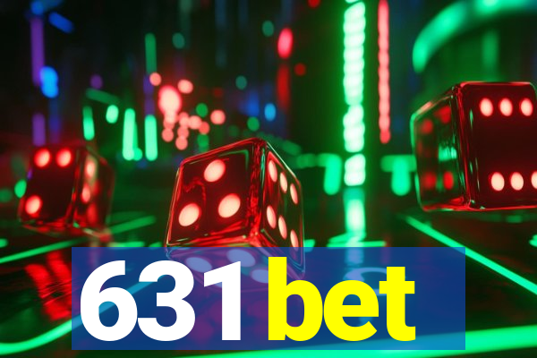 631 bet